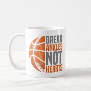 Break Ankles Not Hearts Basketball Player Hooper S Coffee Mug