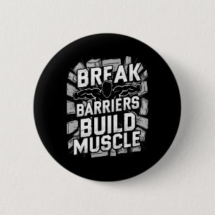 Break Barriers1 6 Cm Round Badge