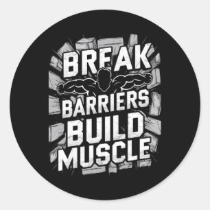 Break Barriers1 Classic Round Sticker