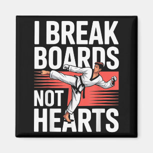 Break Boards Not Hearts Training Sparring Magnet