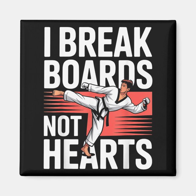 Break Boards Not Hearts Training Sparring Magnet (Front)