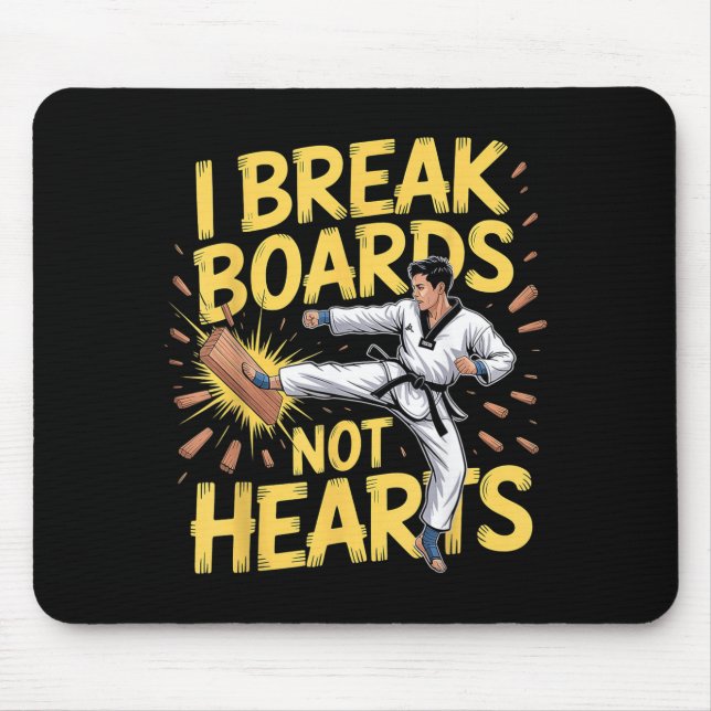 Break Boards Not Hearts Training Sparring Mouse Pad (Front)