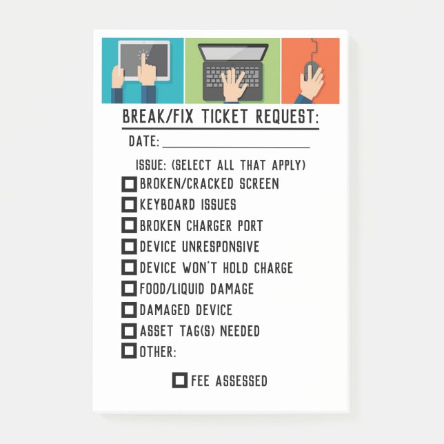 Break/Fix Ticket Request Post-It® Notes (Front)