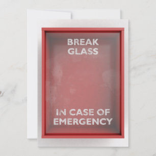 Break In Case Of Emergency Red Box