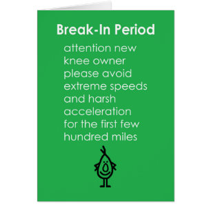 Break-In Period - A Funny Knee Replacement Poem