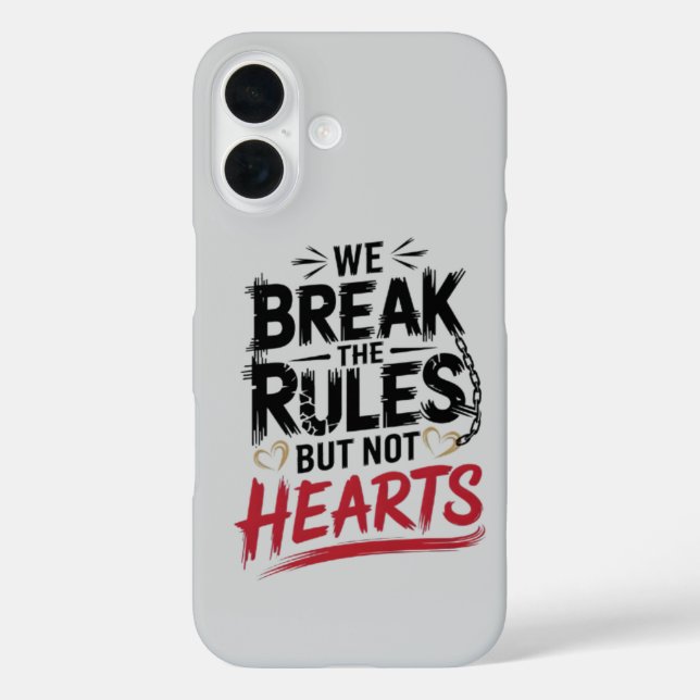 Break Rules Not Hearts - Edgy Typography iPhone Case-Mate iPhone Case (Back)