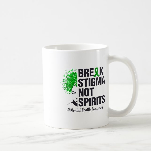 Break Stigma Not Spirits  Coffee Mug (Right)