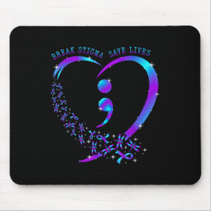 Break Stigma Save Lives Heart Semicolon Suicide Pr Mouse Pad