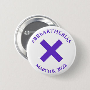 Break The Bias Hashtag March 8 Women's Day 2022 6 Cm Round Badge