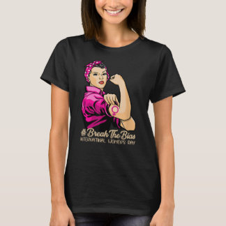 Break The Bias International Women's Day 2022 Gift T-Shirt