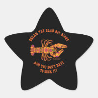Break the Head Crawfish Star Sticker