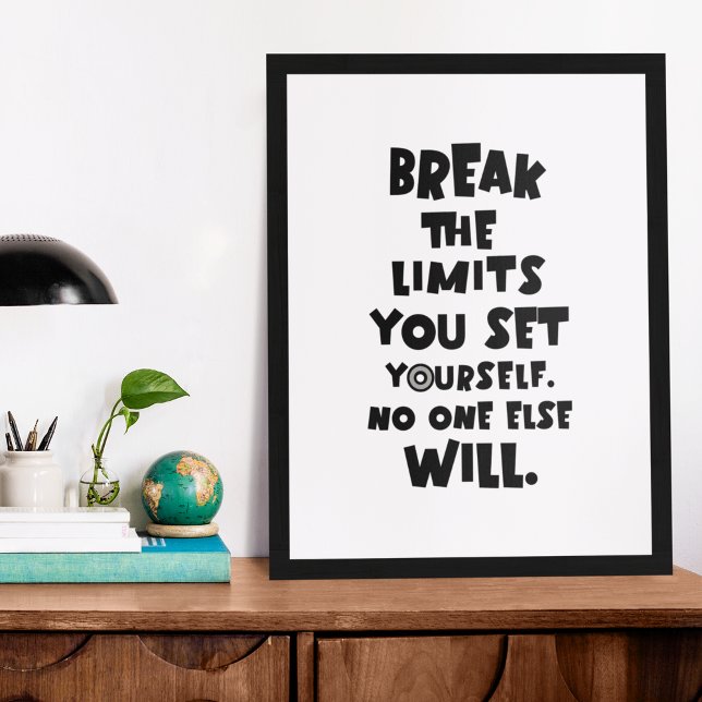 Break the Limits You Set Yourself Motivational Poster (Creator Uploaded)