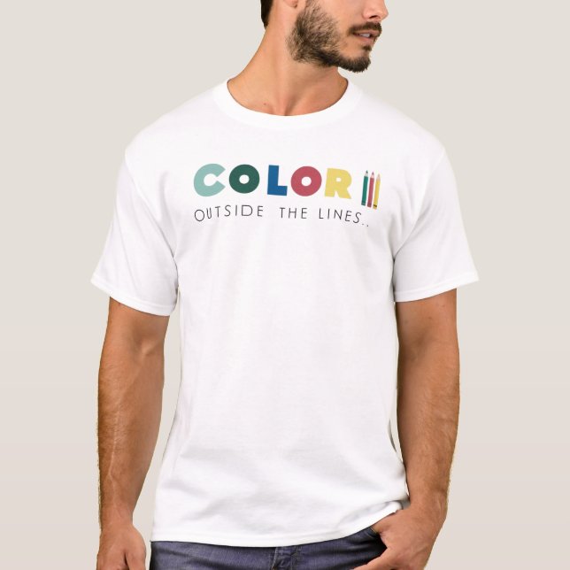 Break the Rules, Embrace Creativity T-Shirt (Front)