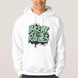 Break the Rules -  Motivational Hoodie for men