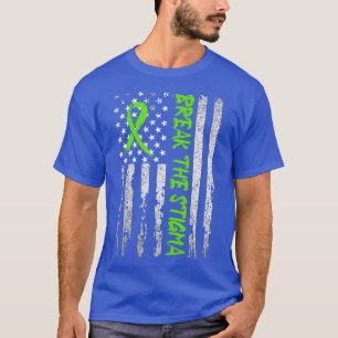 Break The Stigma  Green Mental Health Awareness    T-Shirt