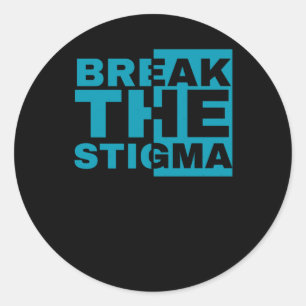 Break The Stigma - Mental Health Awareness Designs Classic Round Sticker