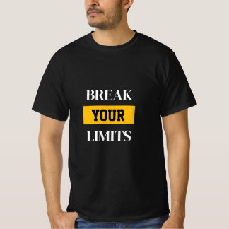 Break your limits Tee