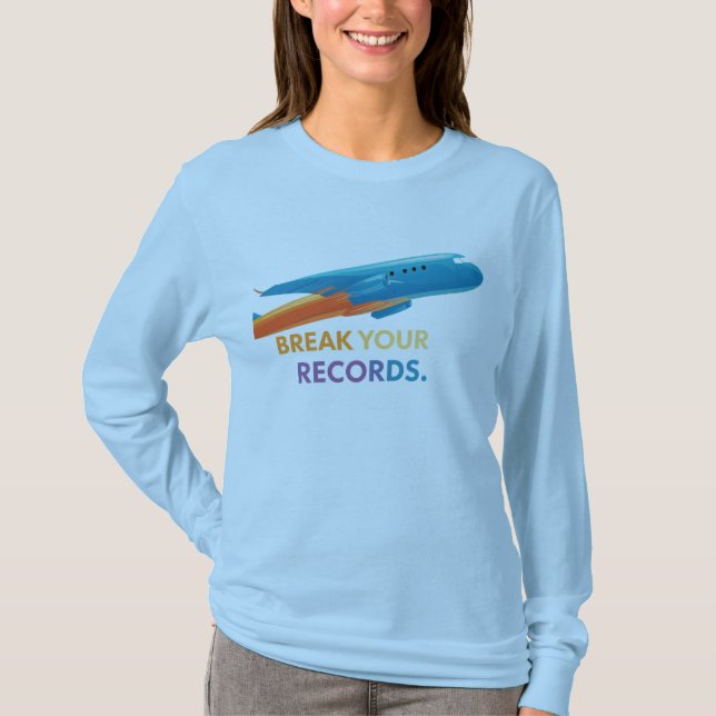 "Break Your Records" T-Shirt (Front)