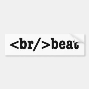 breakbeat HTML Code Bumper Sticker