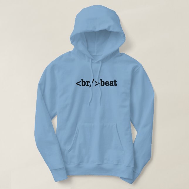 breakbeat HTML Code Hoodie (Design Front)