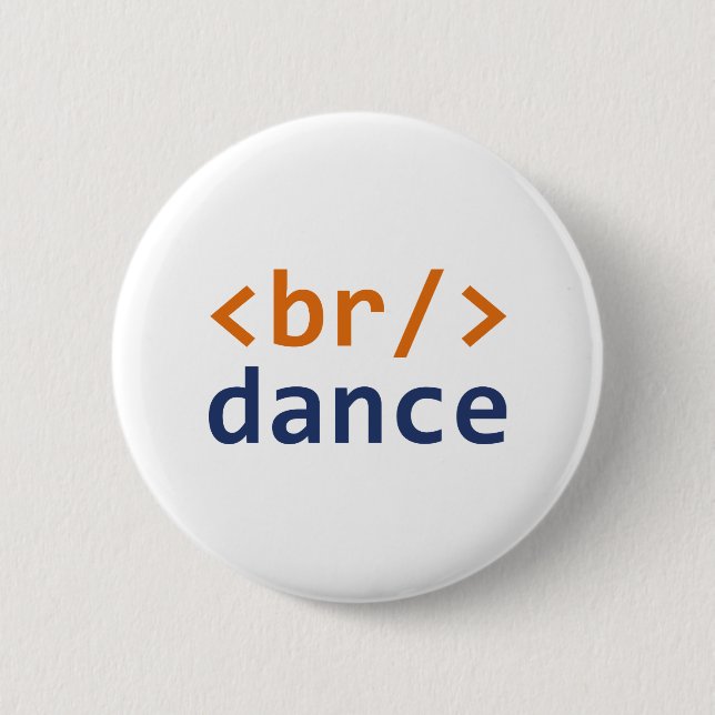 Breakdance Code 6 Cm Round Badge (Front)