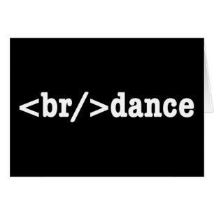 breakdance HTML Code Greeting Card