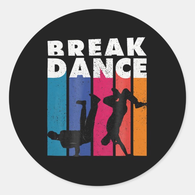 Breakdancing  - Breakdance 90s Hip Hop Hiphop Classic Round Sticker (Front)