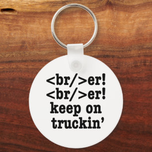 breaker! breaker! keep on truckin' // HTML Code Key Ring