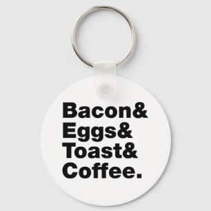Breakfast (Bacon & Eggs & Toast & Coffee.) Key Ring