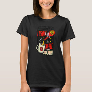 Breakfast Quote Coffee  Nightdress Sleep T-Shirt