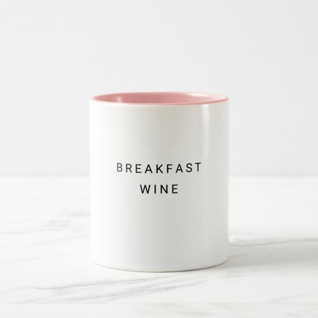 Breakfast Wine Funny Cute Trendy Quote Two-Tone Coffee Mug (Center)