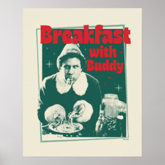 Breakfast With Buddy Poster