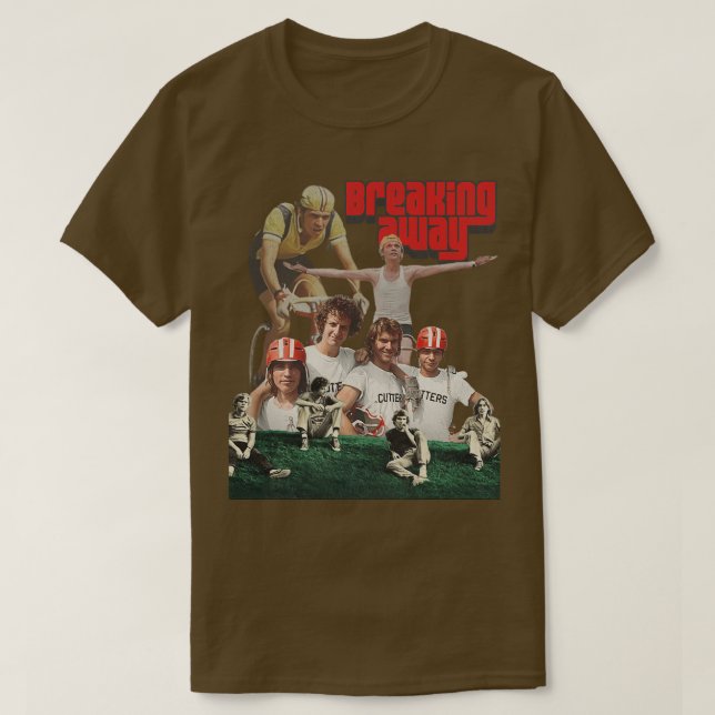Breaking Away T-Shirt (Design Front)