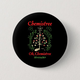 Breaking Bad Oh Chemistree Funny Christmas Science 6 Cm Round Badge