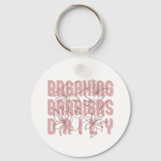 Breaking Barriers Daily Women Empowerment Girl Pow Key Ring