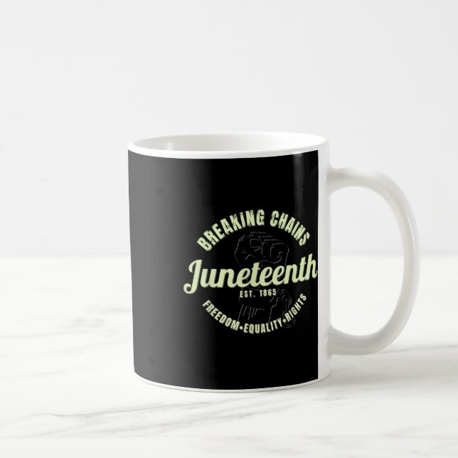 Breaking Chains Established 1865 Juneteenth Black  Coffee Mug (Right)