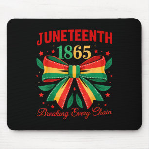 Breaking Every Chain Women Men Juneteenth Freedom Mouse Pad