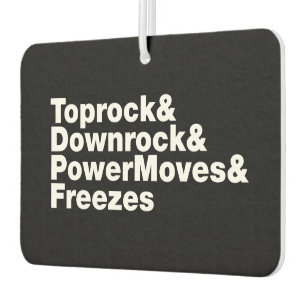 Breaking Moves (Breakdancing) Car Air Freshener