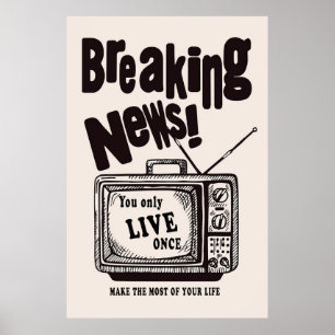 Breaking News Poster