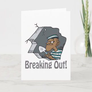 Breaking Out Card