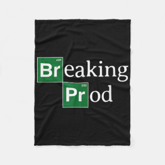 Breaking Prod Funny Devs Meme Fleece Blanket