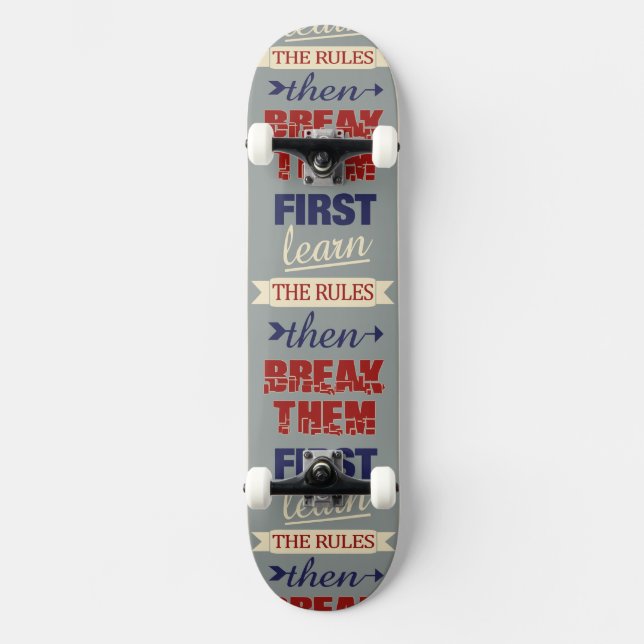 Breaking Rules skateboards (Front)