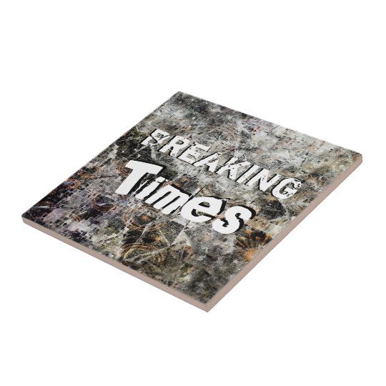 Breaking Times Tile