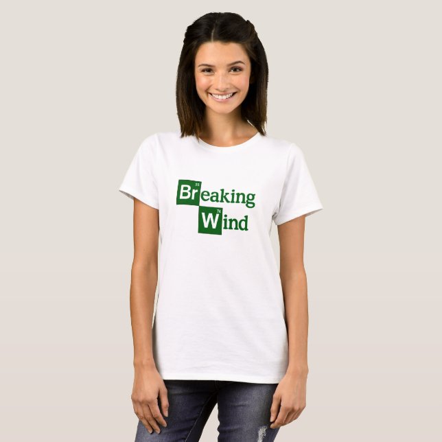 Breaking Wind funny bad parody spoof T-Shirt (Front Full)