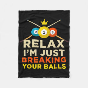 Breaking Your Ball Pool Billiards Novelty Hob Fleece Blanket