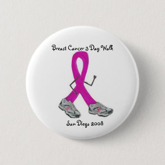 Breast Cancer 3 Day - Customised 6 Cm Round Badge