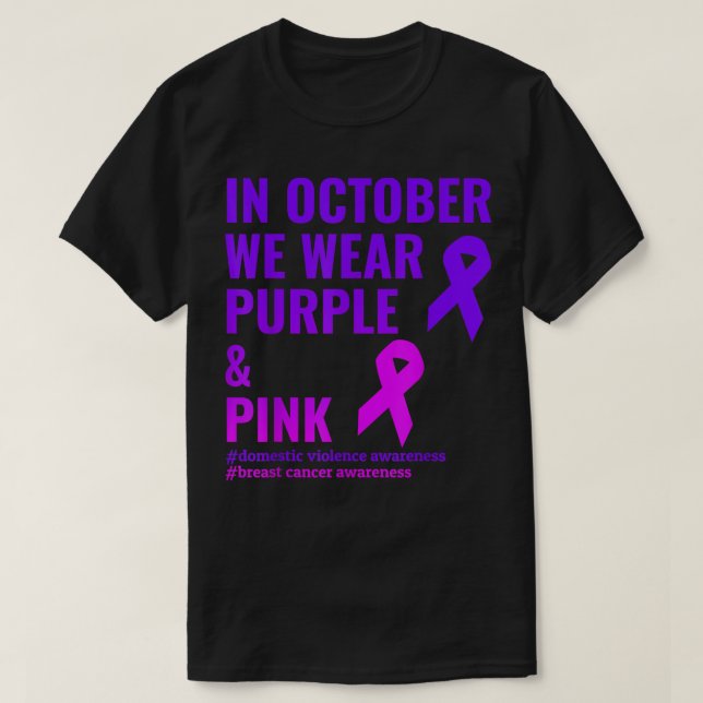 Breast Cancer and Domestic Violence Awareness T-Shirt (Design Front)
