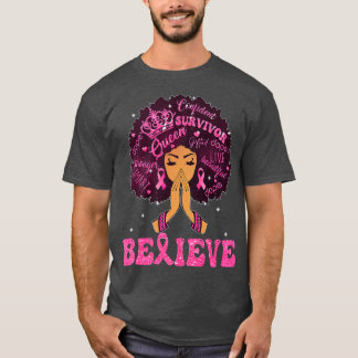 Breast Cancer Awareness Black Woman Girl Support B T-Shirt