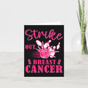 Breast Cancer Awareness - Bowling Strike Out Pink Card