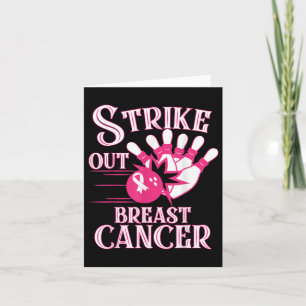 Breast Cancer Awareness - Bowling Strike Out Pink Card